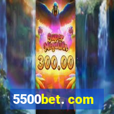 5500bet. com